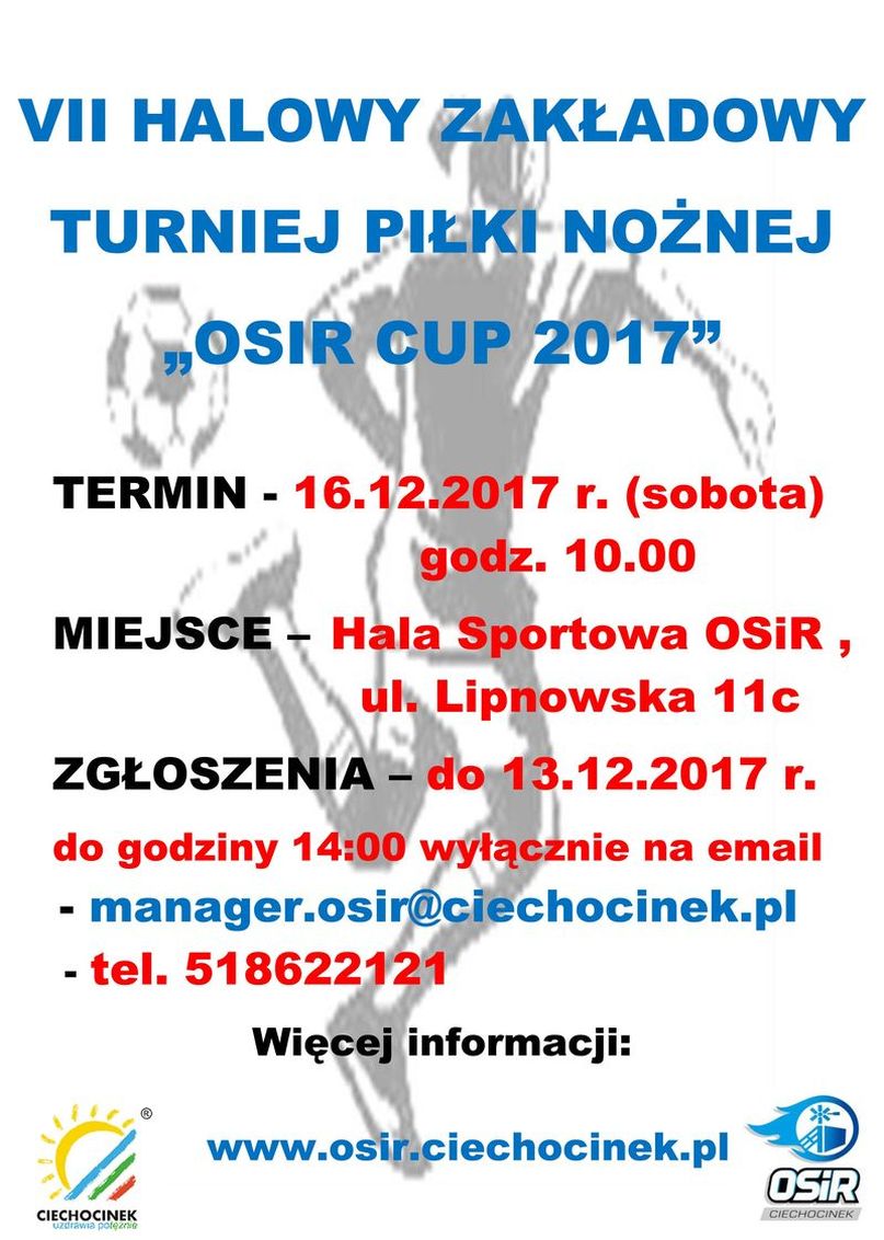 Vii Halowy Zakładowy Turniej Piłki Nożnej OSIR CUP 2017