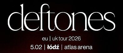Deftones w Łodzi-1985