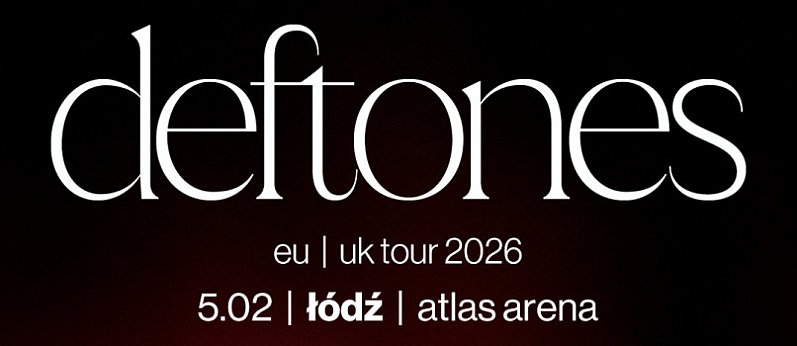 Deftones w Łodzi