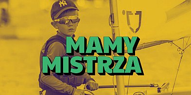 Młody mistrz żeglarstwa z Ciechocinka!-12771