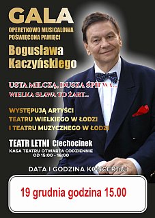 Gala ku pamięci Bogusława Kaczyńskiego