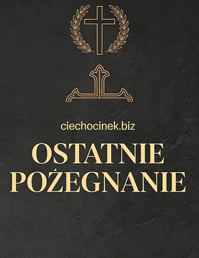 Pożegnania mieszkańców naszej społeczności - ś.p. Dariusz Dzięgielewski